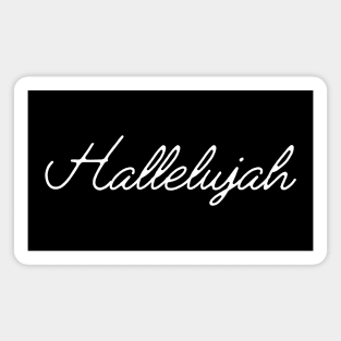 Hallelujah! Typography White Magnet